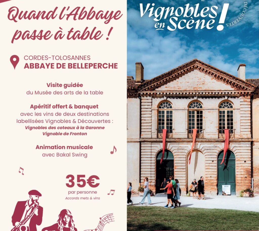 Vignobles en scène! Quand l&rsquo;abbaye passe à table !